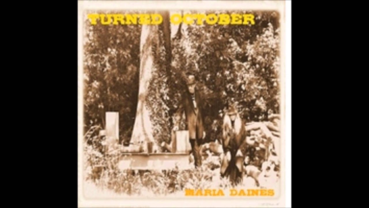 Maria Daines - Don't Wear Me Out