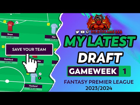 FPL: MY LATEST DRAFT! | TOP 3 DOMINATE! | FANTASY PREMIER LEAGUE TIPS 2023/24