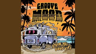 Livin' the Good Life