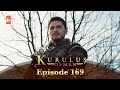 Kurulus Osman Urdu Season 6 Episode 169