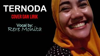 Download lagu Elvy Sukaesih - TERNODA - [ Lirik dan Cover ] Vocal by RERE MONITA mp3