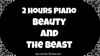 Beauty and the Beast 2 Hour Piano Loop | Instrumental | Relaxing | Sleep | Calming
