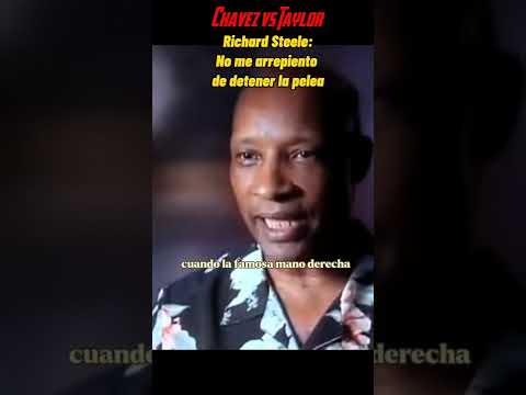 Richard Steele y su decisión de parar la pelea de Chávez vs Taylor