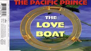 The Pacific Prince - The Love Boat (TFX 12'' Mix) (1996)