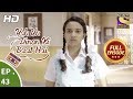 Yeh Un Dinon Ki Baat Hai ये उन दिनों की बात है Ep 43 Full Episode 2n