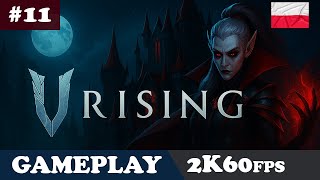 #11 - Dwa V Bloody w jeden odcinek! Gajusz + Cassius | V Rising | Gameplay PL