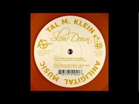 Irregular Disco Workers & Tal M Klein - Ciao  Bella (Lento Sul Lido)