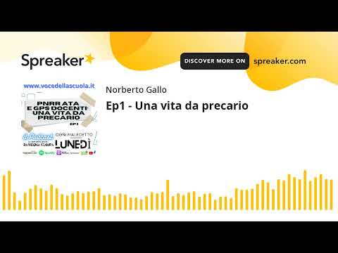 Ep1 - Una vita da precario