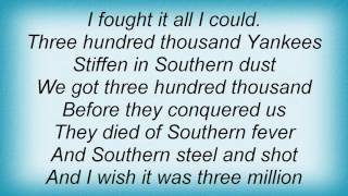 Ry Cooder - I&#39;m A Good Old Rebel Lyrics