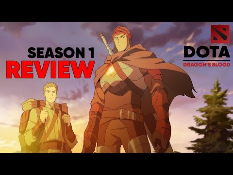 DotA: Dragon's Blood - A Look at Season 1