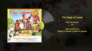 The Magic of Lassie - Original Soundtrack (PPR 155) | Vintage Children's Vinyl Restored
