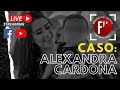 Caso: Alexandra Cardona - El único testigo se niega a declarar.