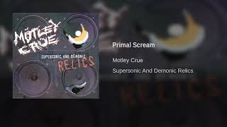 Motley Crue - Primal Scream