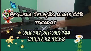 Pequena Seleção Hinos CCB Tocados no  Teclado 🎹🎶🎹