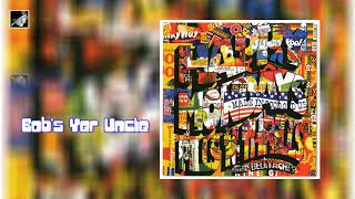 Bob&#39;s Yer Uncle by Happy mondays