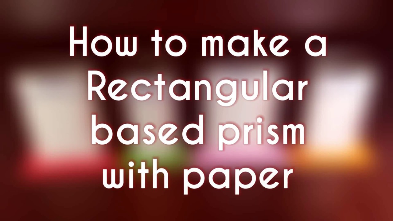 Fun Math Project |  Rectangular based Prism & Surface Area