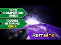 Remains - 100% Walkthrough Guide (1000GS in 5 Mins)