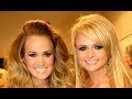 Carrie Underwood and Miranda Lambert Best.