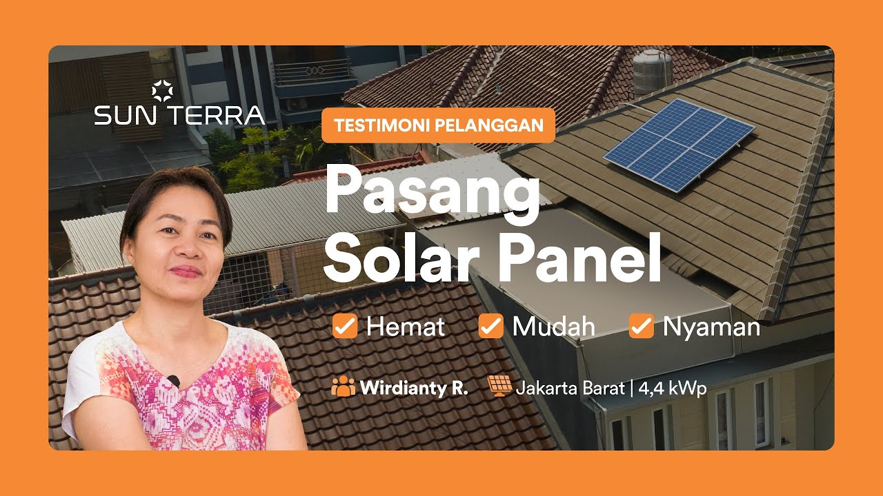 Pasang Solar Panel, Solusi untuk Selalu Hemat Biaya Listrik di Rumah!