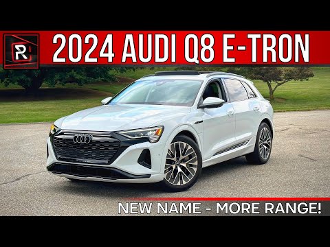 The 2024 Audi Q8 e-tron Is A Nicely Upgraded Midsize Luxury Electric SUV