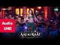 Aaj Ki Raat Audio Stree 2 Tamannaah Bhatia Sachin Jigar Madhubanti Divya Amitabh