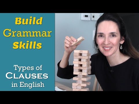 Types of Clauses: Advanced English Grammar with JenniferESL