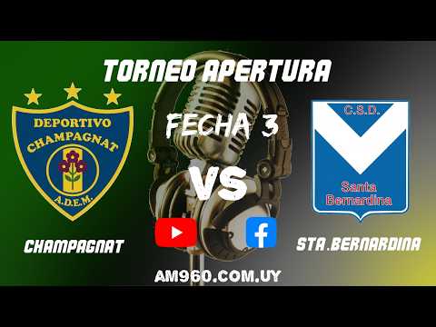 LIGA CIUDAD DE DURAZNO - TORNEO APERTURA | FECHA 3 | CHAMPAGNAT Vs STA. BERNARDINA - 1/9/2026