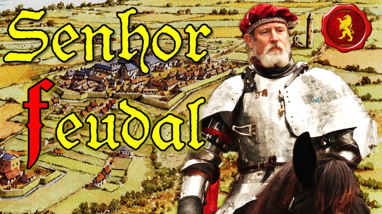 Cotidiano do Senhor Feudal (FEUDALISMO pt. 03)