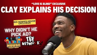 🎥 EXCLUSIVE: : Why Clay Didn&#39;t Choose AD on Love is Blind