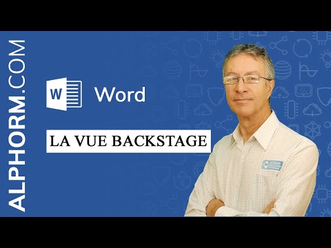 La vue Backstage sous Word 2019 Vidéo Tuto