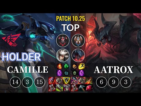 RW Holder Camille vs Aatrox Top - KR Patch 10.25