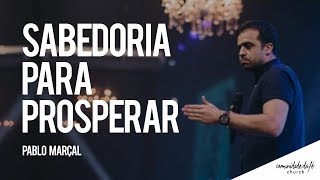 Pablo Marçal // Sabedoria para prosperar