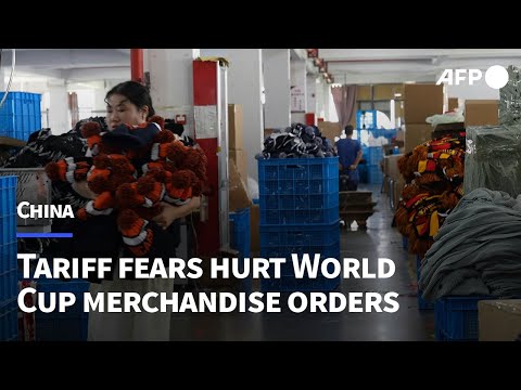 Video Thumbnail: Tariff uncertainty delays World Cup orders for China's merch makers | AFP