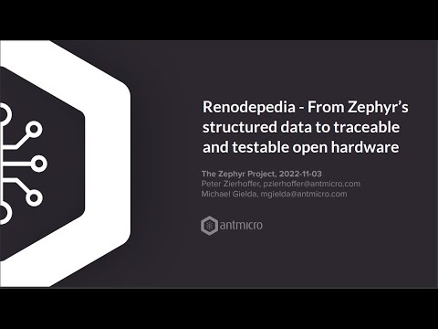 Renodepedia - From Zephyr’s structured data to traceable and testable open hardware.