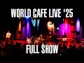 There, There - A Tribute to Radiohead: Live at World Cafe Live Philadelphia 2.1.25 (Full Show!)