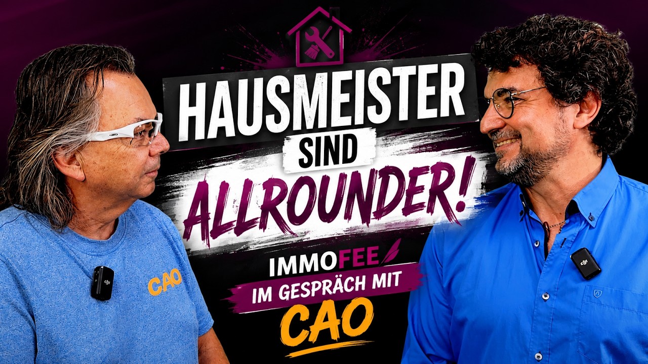 Hausmeister sind Allrounder! FeeGespräch: ImmoFee KG trifft CAO Objektbetreuungen