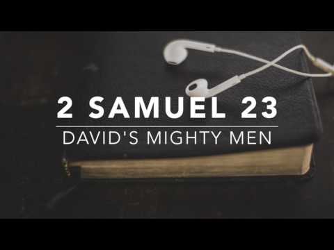2 Samuel 23 | David's Mighty Men