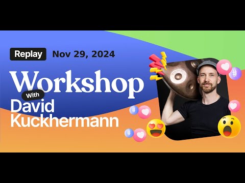 Handpan Workshop with David Kuckhermann