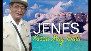 Download lagu Jenes _ Kissa Mag Batu _ Muzik : Jas (Ady N Jas) mp3