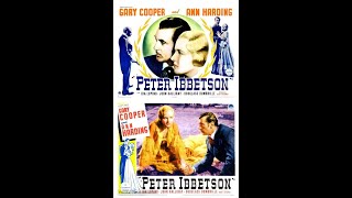 PETER IBBETSON (1935) Theatrical Trailer - Gary Cooper, Ann Harding, John Halliday