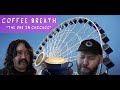 Coffee Breath S1 E4 The One In Chicago