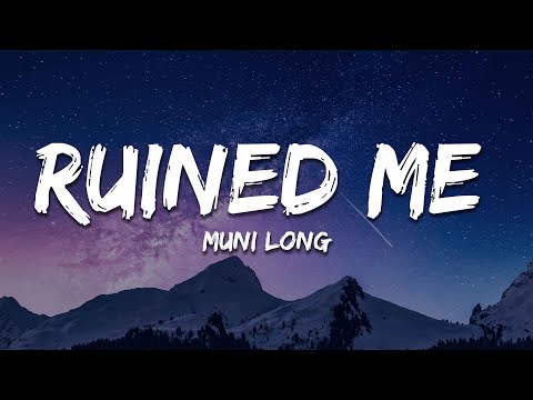 Muni Long - Ruined Me (Lyrics)