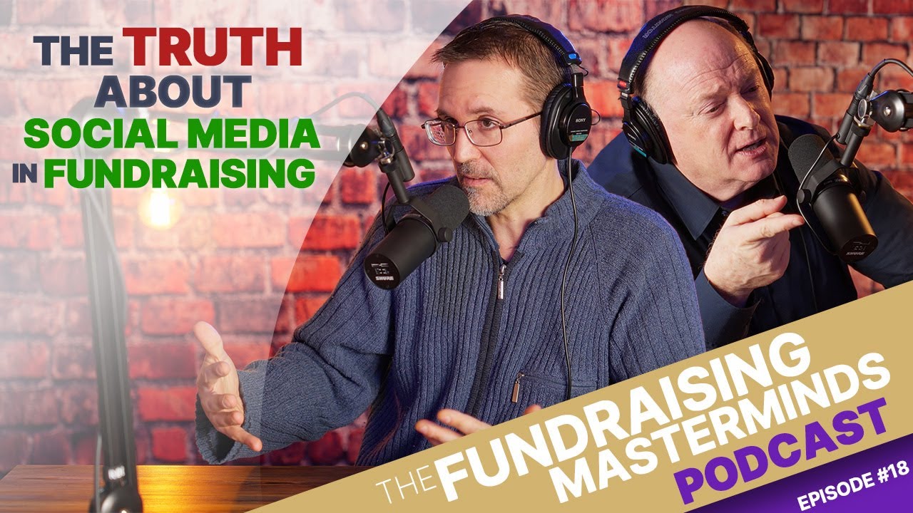 The Truth About Social Media in Fundraising...Does it Really Work? | Nonprofit Marketing (Ep. 18)