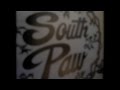 South Paw - Self Titled B1 Run Away. Southern Rock Band from Haughton Louisiana
