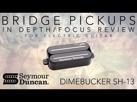 Seymour Duncan DIMEBUCKER SH-13 - Guitar Pickup In-Depth Full Demo Review (bridge)