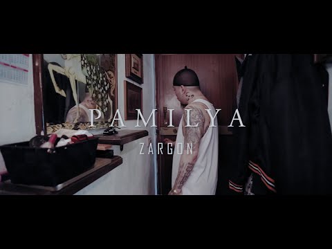 Zargon - Pamilya (Official Music Video)