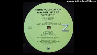 Fibre Foundation | Weekend (Majik Dub)
