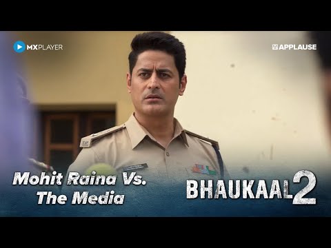 Mohit Raina Vs. The Media | Bhaukaal Season 2 | 