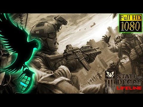 State Of Decay Lifeline DLC - The Base - Walkthrough Part 1