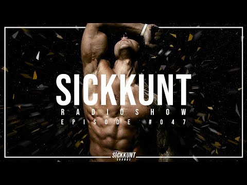 SICKKUNT RADIOSHOW #047 (ZYZZ FUARKSTYLE 2025 Ψ)